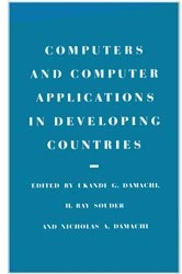 Book cover of Computers and Computer Applications in Developing Countries by Ukandi Godwin Damachi