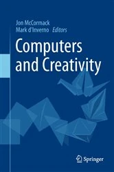 Book cover of Computers and Creativity by Jon McCormack
