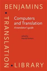 Book cover of Computers and Translation by Harold Somers