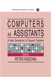Book cover of Computers As Assistants by Peter Hoschka