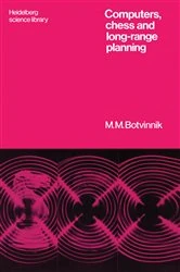 Book cover of Computers, Chess and Long-Range Planning by Michail M. Botvinnik