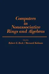 Book cover of Computers in Nonassociative Rings and Algebras by Robert E. Beck