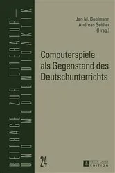 Book cover of Computerspiele als Gegenstand des Deutschunterrichts by Bodo Lecke