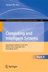 Book cover of Computing and Intelligent Systems by Yanwen Wu