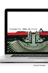 Book cover of Computing as Writing by Daniel Punday