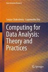 Book cover of Computing for Data Analysis: Theory and Practices by Sanjay Chakraborty