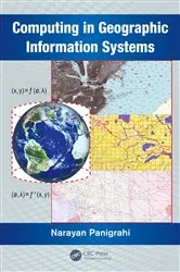 Book cover of Computing in Geographic Information Systems by Narayan Panigrahi