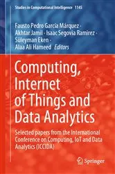 Book cover of Computing, Internet of Things and Data Analytics by Fausto Pedro García Márquez