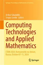 Book cover of Computing Technologies and Applied Mathematics by Arthur Gibadullin