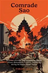Book cover of Comrade Sao by Firos Iseu