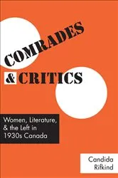 Book cover of Comrades and Critics by Candida Rifkind