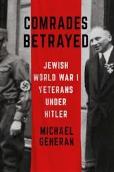 Book cover of Comrades Betrayed by Michael Geheran