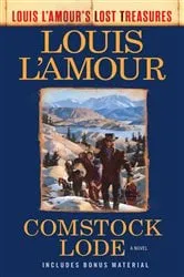 Book cover of Comstock Lode (Louis L'Amour's Lost Treasures) by Louis L'Amour