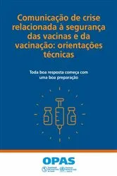 Book cover of Comunicação de crise relacionada à segurança das vacinas e da vacinação by WHO European Region