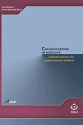 Book cover of Comunicazione in medicina by Iole Simeoni