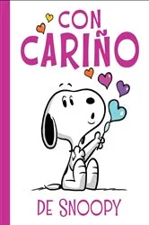 Book cover of Con cariño de Snoopy (Love from Snoopy) by Charles  M. Schulz