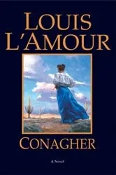 Book cover of Conagher by Louis L'Amour