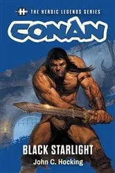 Book cover of Conan: Black Starlight by John C. Hocking