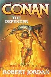 Book cover of Conan The Defender by Robert Jordan