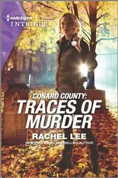 Book cover of Conard County: Traces of Murder by Rachel Lee