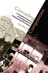 Book cover of Conceding Composition by Ryan Skinnell