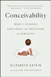 Book cover of Conceivability by Elizabeth Katkin