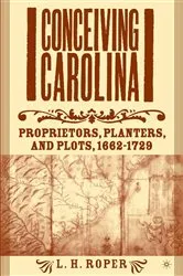 Book cover of Conceiving Carolina by L. Roper