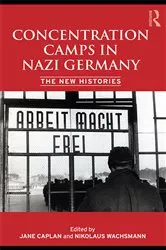 Book cover of Concentration Camps in Nazi Germany by Nikolaus Wachsmann