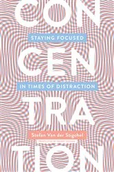 Book cover of Concentration by Stefan Van Der Stigchel