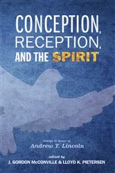 Book cover of Conception, Reception, and the Spirit by J. Gordon McConville