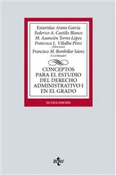 Book cover of Conceptos para el estudio del Derecho administrativo I en el grado by Estanislao Arana García
