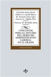 Book cover of Conceptos para el estudio del derecho administrativo laboral en el grado (3rd ed.) by Estanislao Arana García