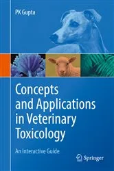 Book cover of Concepts and Applications in Veterinary Toxicology by PK Gupta
