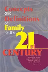 Book cover of Concepts and Definitions of Family for the 21st Century by Barbara H Settles