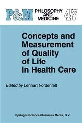 Book cover of Concepts and Measurement of Quality of Life in Health Care by L.Y Nordenfelt