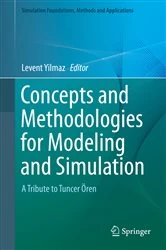Book cover of Concepts and Methodologies for Modeling and Simulation by Levent Yilmaz