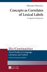 Book cover of Concepts as Correlates of Lexical Labels by Miroslawa Buchholtz