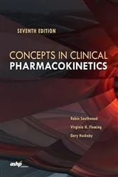 Book cover of Concepts in Clinical Pharmacokinetics by Robin Southwood