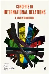 Book cover of Concepts in International Relations by Felix Berenskötter