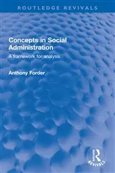 Book cover of Concepts in Social Administration by Anthony Forder