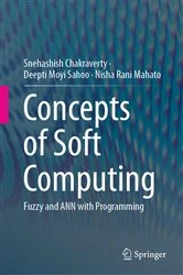 Book cover of Concepts of Soft Computing by Snehashish Chakraverty