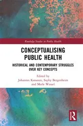 Book cover of Conceptualising Public Health by Johannes Kananen