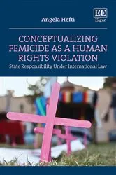 Book cover of Conceptualizing Femicide as a Human Rights Violation by Unknown