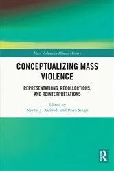Book cover of Conceptualizing Mass Violence by Navras J. Aafreedi