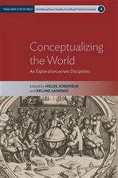 Book cover of Conceptualizing the World by Helge Jordheim