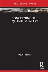 Book cover of Concerning The Quantum in Art by Paul Thomas