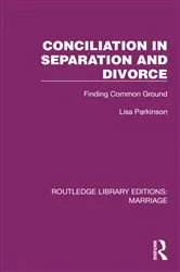 Book cover of Conciliation in Separation and Divorce by Lisa Parkinson