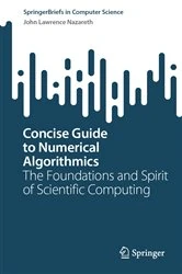 Book cover of Concise Guide to Numerical Algorithmics by John Lawrence Nazareth