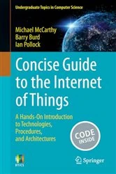 Book cover of Concise Guide to the Internet of Things by Michael McCarthy