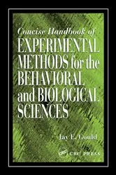 Book cover of Concise Handbook of Experimental Methods for the Behavioral and Biological Sciences by Jay E. Gould
